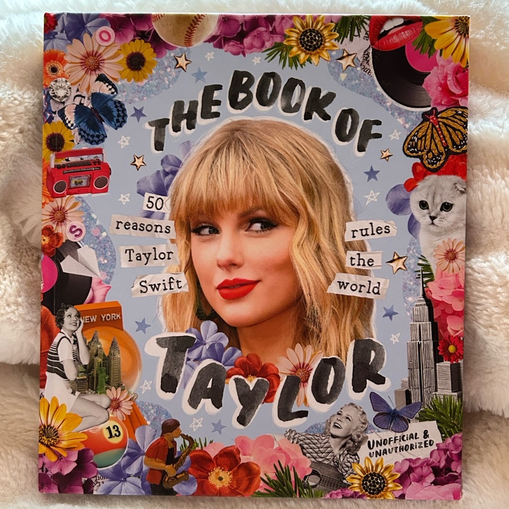 The Book of Taylor: 50 Reasons Taylor Swift Rules The World Hardcover